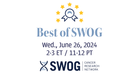 Best of SWOG at ASCO: June 26, 2024