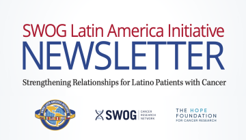 SWOG Latin America Initiative Newsletter